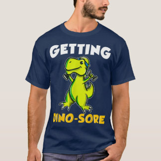 T-shirt Getting DinoSore Workout Gym Dinosaur deadlift din