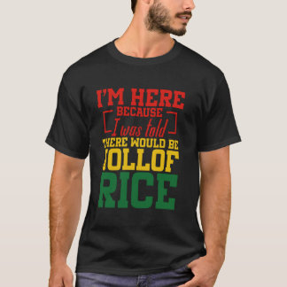 T-shirt Ghana Food African Enthusiast Sorry Fan Jollof Ric