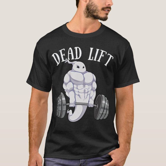 T-shirt Ghost Dead Lift Funny Halloween Lifting Weight Fi (Devant)