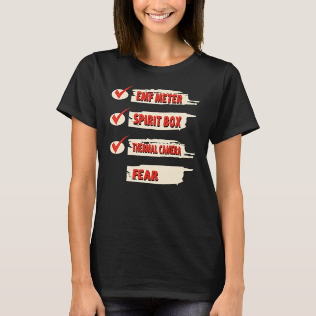 T-shirt Ghost Hunter Checklist EMF Meter Paranormal Invest (Devant)