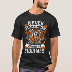 T-shirt GIDDINGS - Ne jamais sous-estimer personnalisé