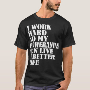 T-shirt giftloveworkhardloverslife