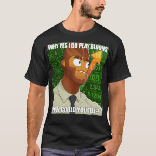 T-shirt Gigachad Benjamin Bloons Btd6