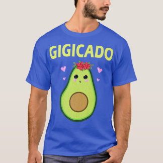 T-shirt Gigicado Avocado Grandma Gigi Funny Vegan Dit N