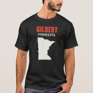 T-shirt Gilbert Minnesota USA State America Travel Minneso