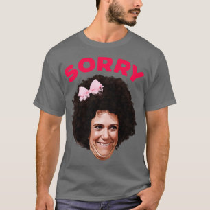 T-shirt GILLY Désolé