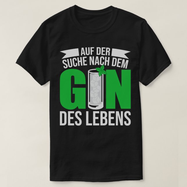 T-shirt Gin de la vie amateur de gin (Design devant)