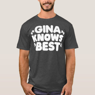 T-shirt Gina connaît le meilleur 2