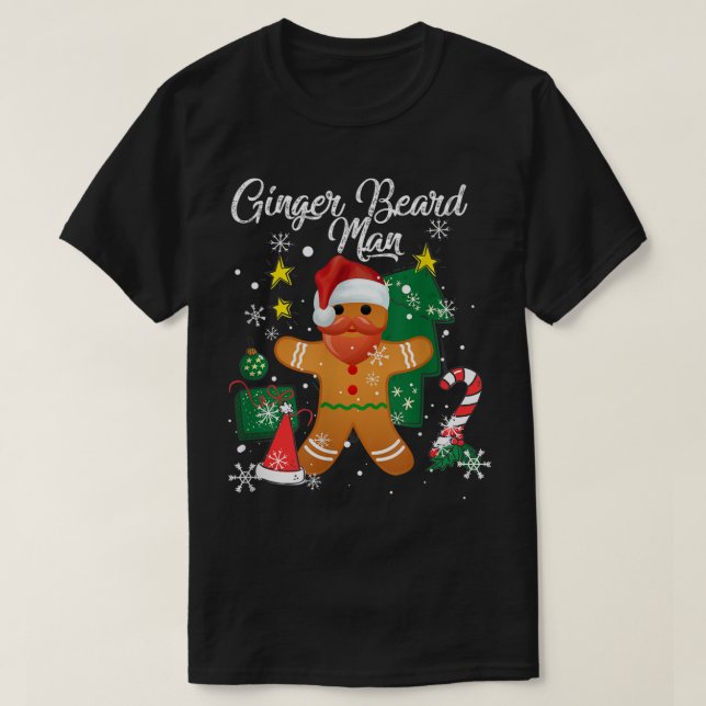 T-shirt Ginger Beard Man Funny Christmas Gingerbread (Design devant)