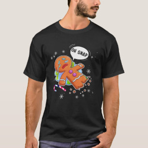 T-shirt Gingerbread Homme Cookie X Mas Oh Snap Funny migno