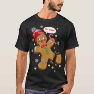 T-shirt Gingerbread Man Cookie XMas Oh Snap Funny Cute Chr