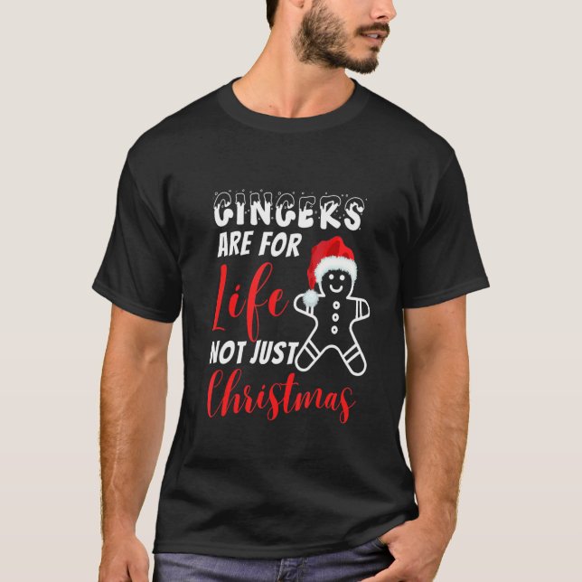 T-shirt Gingers sont pour la vie pas seulement pour Noël,  (Devant)