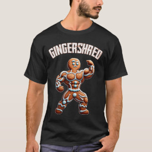 T-shirt Gingersher Funny Gingerbread Homme Gym Bodybuildin