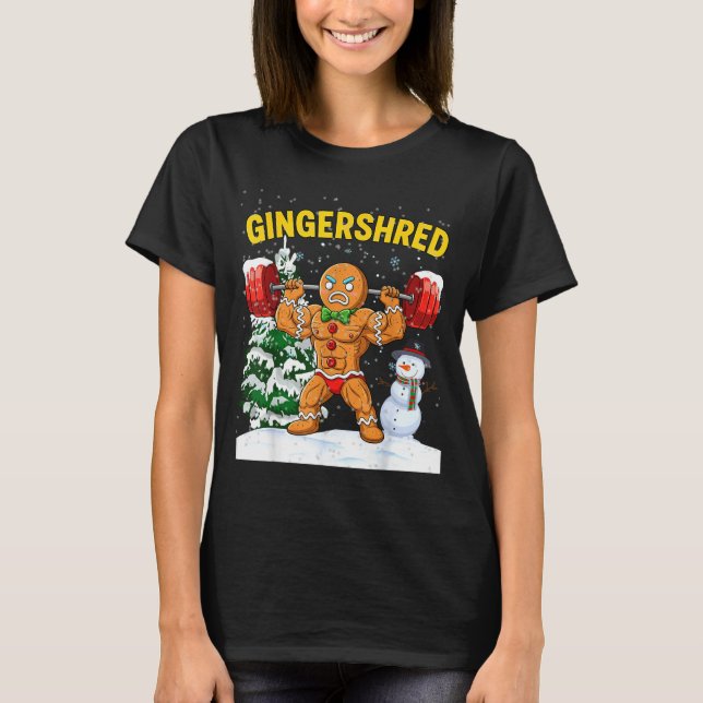 T-shirt Gingershred Gingerbread Man Bodybuilding Christmas (Devant)