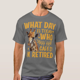 T-shirt Giraffe - Quel jour est-ce aujourd'hui qui s'intér