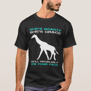 T-shirt Giraffe Shes Beauté Shes Grace Lick You