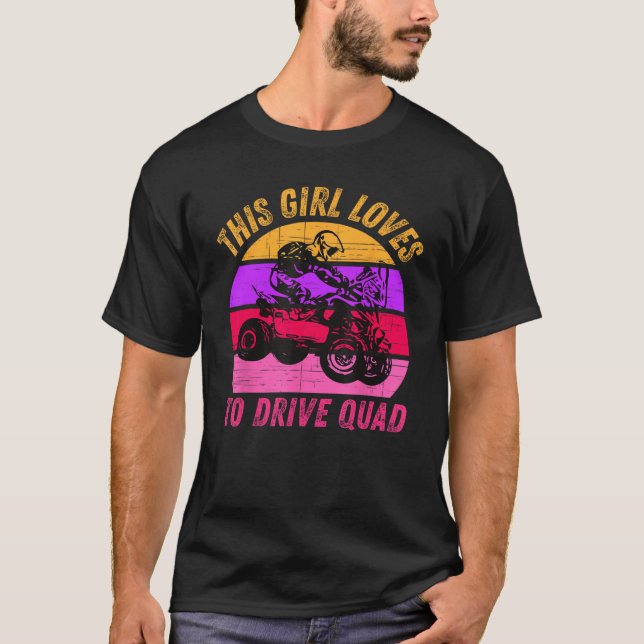 T-shirt Girl Love Drive ATV Quad Bike Rider Ride SXS (Devant)