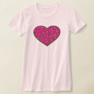 T-shirt GirlieWear Paix Amour Joie Espoir Cœur