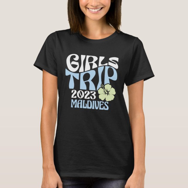 T-shirt Girls Trip 2023 Maldives Beach Destination Retro G (Devant)