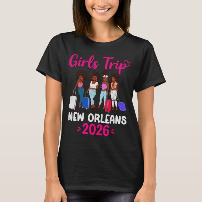 T-shirt Girls Trip New Orleans 2026 Squad Matching Outfit  (Devant)