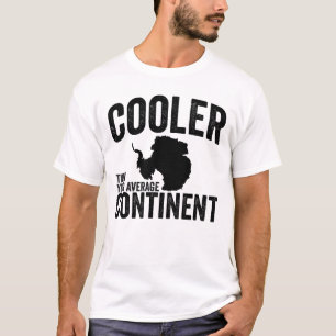 T-shirt Glacière que votre continent moyen Antarctique