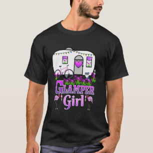 T-shirt Glamper Girl Funny Camping Glamping Squad Glamping