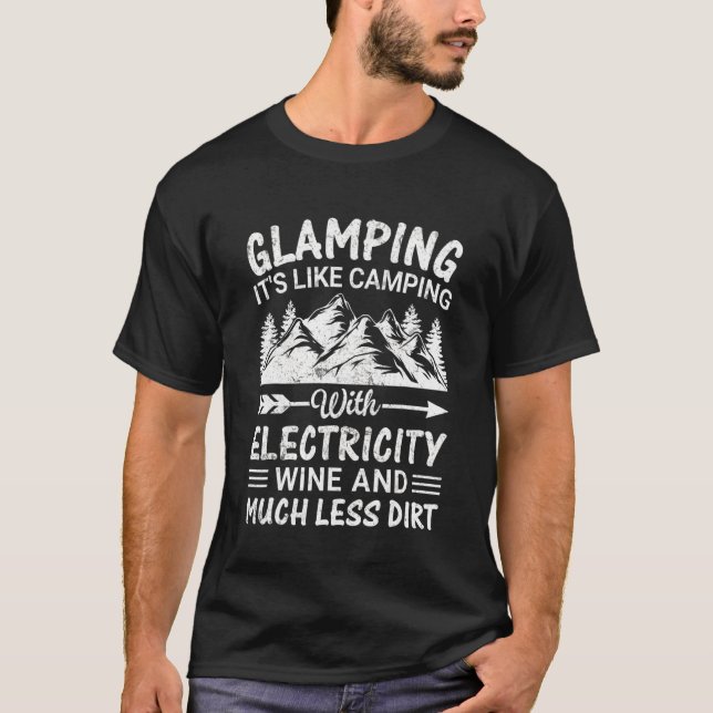 T-shirt Glamping C'est comme du camping avec électricité V (Devant)
