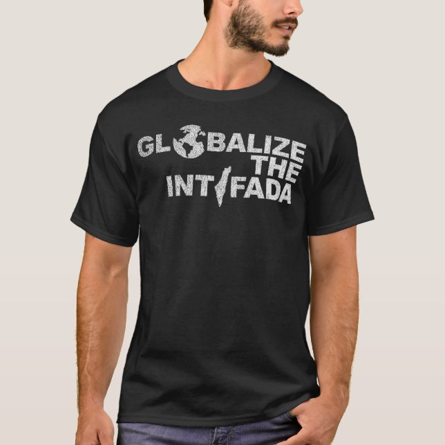 T-shirt Globalize The Intifada shirt (Devant)