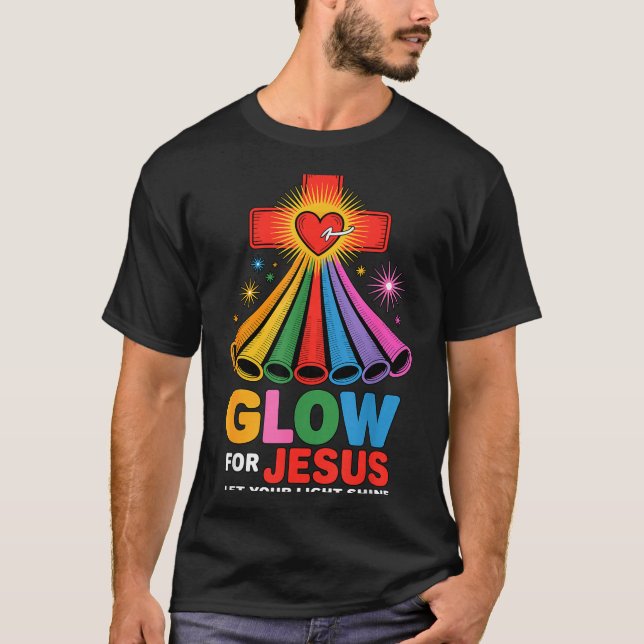 T-shirt Glow For Jesus Christian Faith  (Devant)