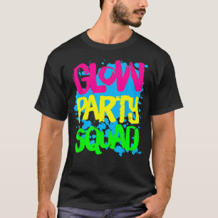T-shirt Glow Party Squad P Aint Spl Atter Effet Glow Part