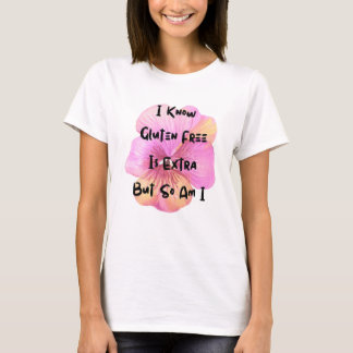 T-shirt Gluten Free Est Extra Et Moi Aussi | Maladie coeli