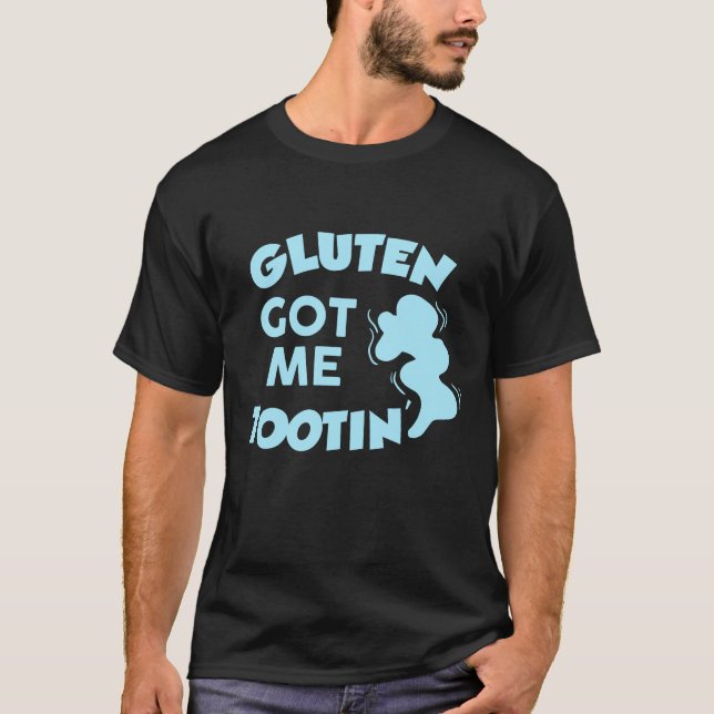T-shirt Gluten m'a donné Tootin (Devant)