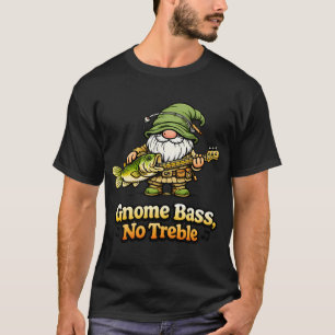 T-shirt Gnome Basse, Pas de Aigu – Musique de Pêche Drôle 
