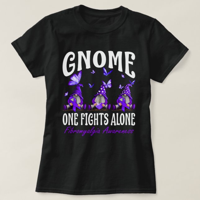 T-shirt Gnome One lutte seule contre la fibromyalgie (Design devant)