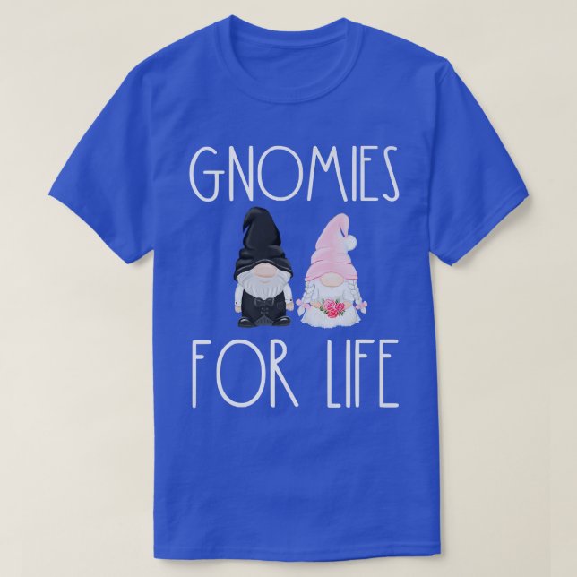 T-shirt Gnomes For Life Drôle Mariage Gnome Bride Groom M (Design devant)