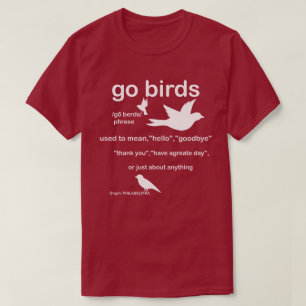 T-shirt Go Birds Definition - Philadelphie Football