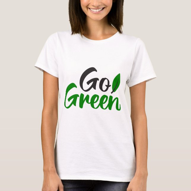 T-shirt Go green (Devant)