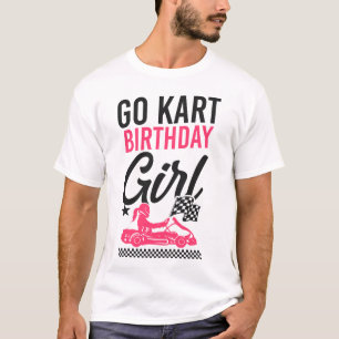 T-shirt Go Kart Go Kart Anniversaire Fille Anniversaire Fi