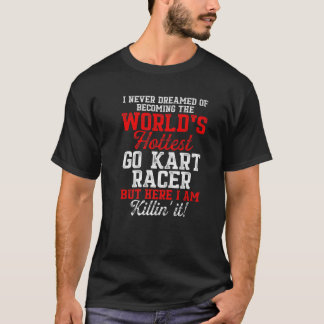 T-shirt Go Kart Racing Karting Go-Cart Racer