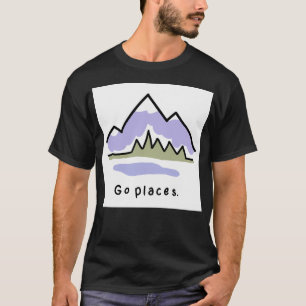 T-shirt Go Places - La vie est bon design actif