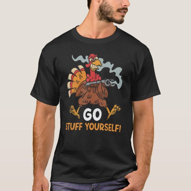 T-shirt Go Stuff Yourself  Thanks Giving  Thanksgiving 2 (Devant)