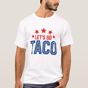 T-shirt Go Taco - Funny Trump Parody Sports Vintages