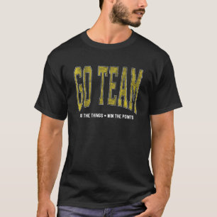 T-shirt Go Team! Sports amusants