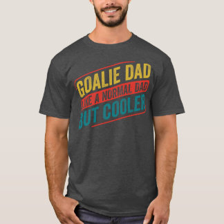 T-shirt Goalie de hockey sur glace Papa Goalkeeper Père
