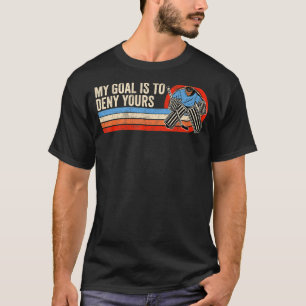T-shirt Goalie De Hockey Sur Glace vintage Sunset Mon But 