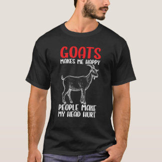T-shirt Goat Farm Animal Goats Make Me Happy