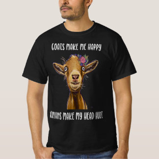 T-shirt goats make me happy |goat lover