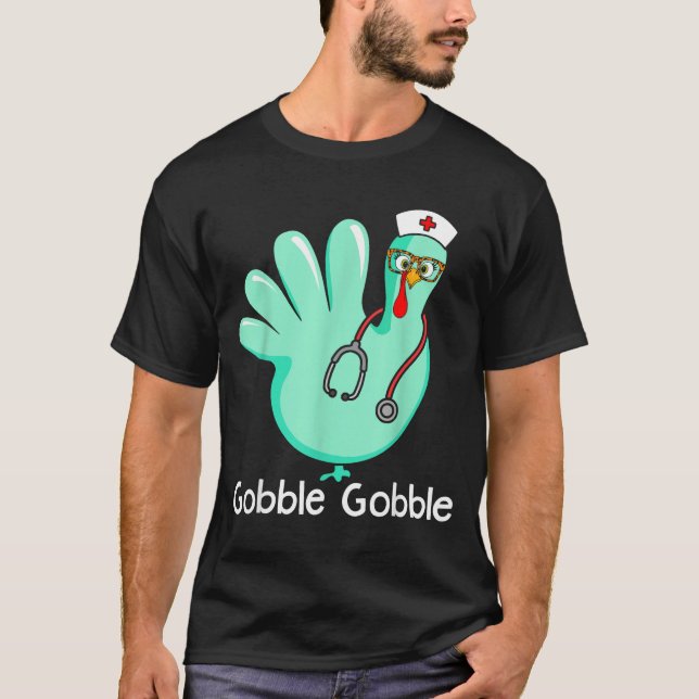T-shirt Gobble Gobble Funny Turkey Glove Thanksgiving Nurs (Devant)