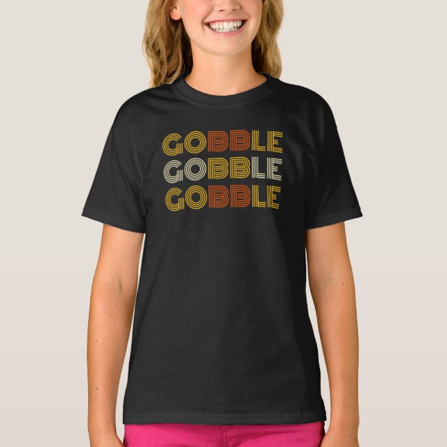 T-shirt Gobble Gobble Gobble Gobble Gobble (Devant)