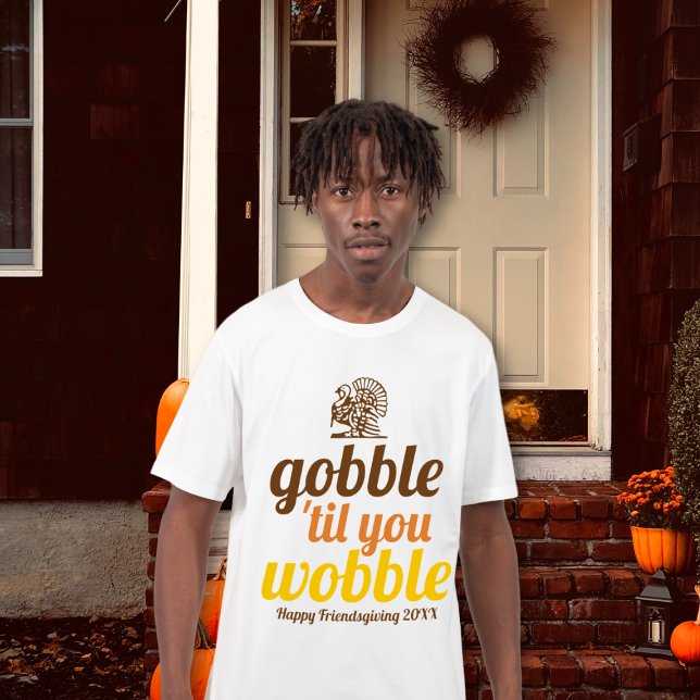 T-shirt Gobble 'jusqu'à ce que vous marchez drôle automne  (Créateur téléchargé)